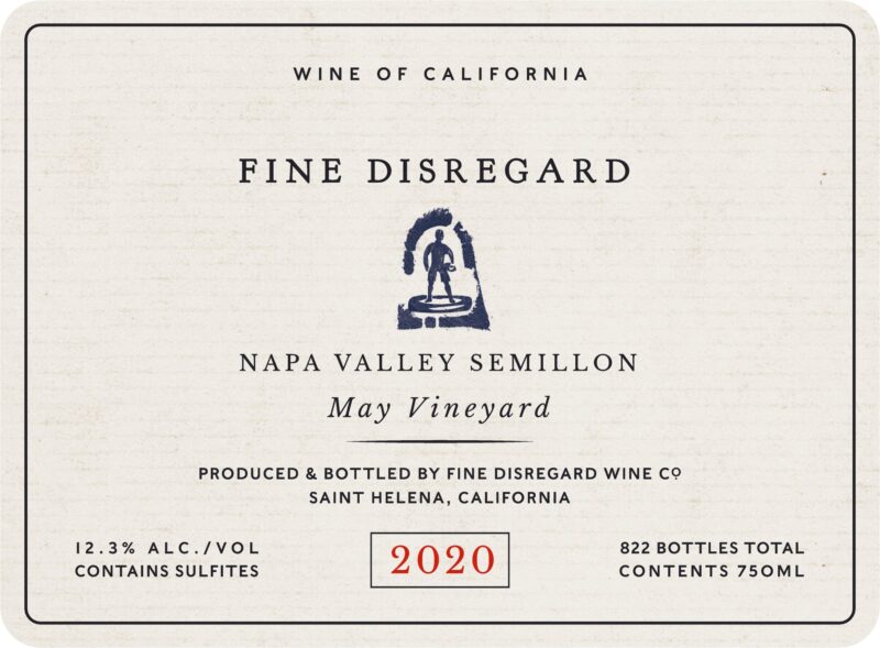 Fine Disregard May Vineyard Semillon 2020